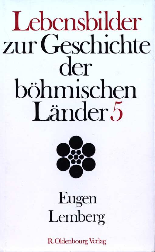 Lebensbilder zur Geschichte der böhmischen Länder. Band 5, Eugen Lemberg 1903-1976