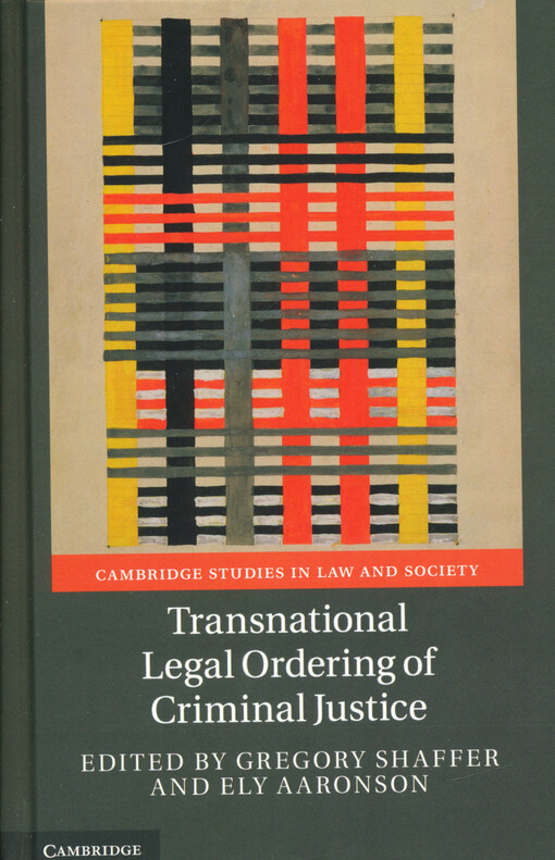 Transnational legal ordering of criminal justice
