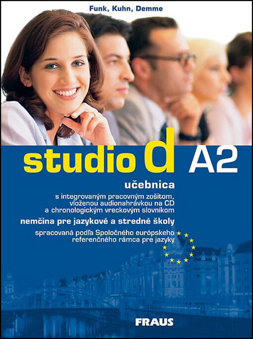 Studio d A2: nemčina pre jazykové a stredné školy spracovaná podľa Spoločného európskeho referenčného rámca pre jazyky