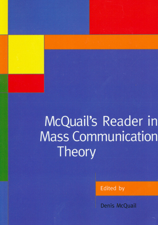 McQuail's reader in mass communication theory