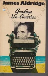 Goodbye Un-America