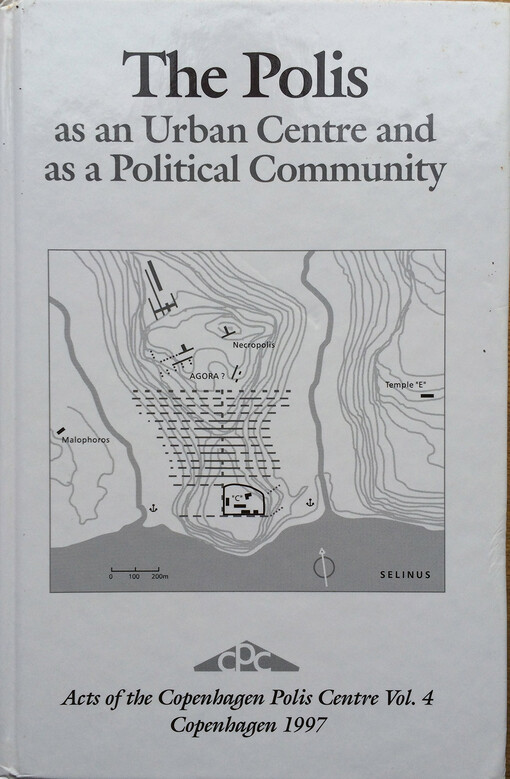The polis as an urban centre and as a political community : symposium, August, 29-31 1996