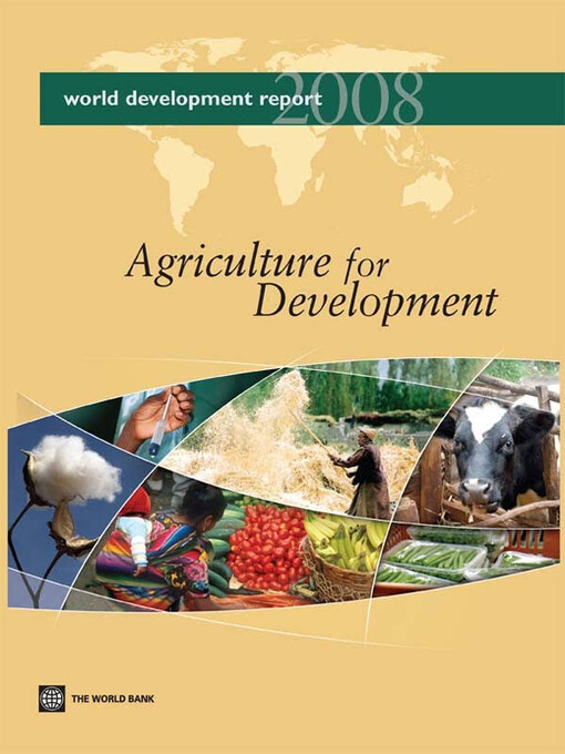 World development report 2008 : agriculture for development