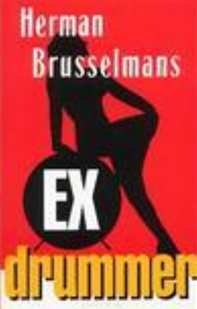 Ex-drummer: Roman (Dutch Edition)