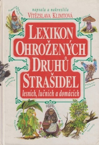 Lexikon ohrožených druhů strašidel lesních, lučních a domácích