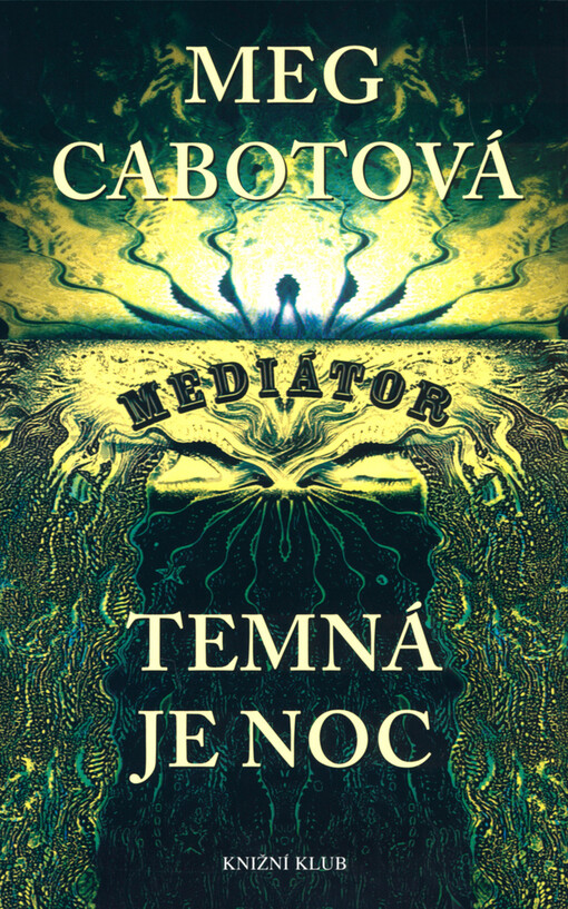 Mediátor, Temná je noc