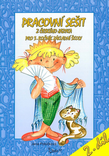Pracovní sešit k českému jazyku pro 3. třídu základní školy. 2. díl