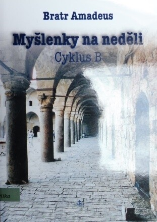 Myšlenky na neděli : cyklus B