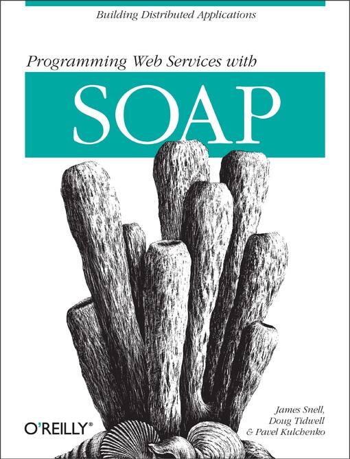 Programming Web Services With SOAP