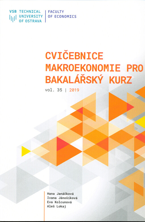 Cvičebnice makroekonomie pro bakalářský kurz