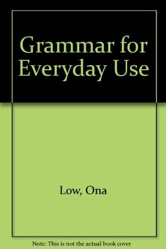 Grammar for everyday use