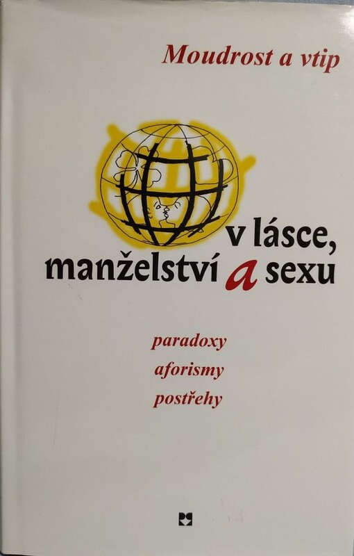 Moudrost a vtip v lásce, manželství a sexu