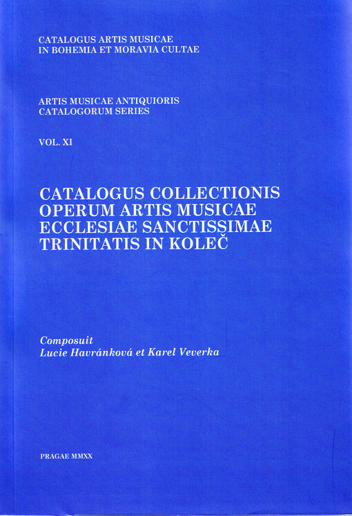 Catalogus collectionis operum artis musicae Ecclesiae Sanctissimae Trinitatis in Koleč