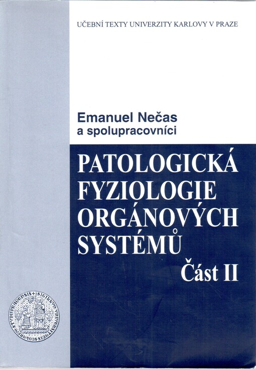 Patologická fyziologie orgánových systémů