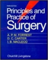 Principles and practice of surgery