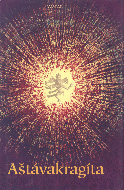 Aštávakragíta : staroindická filosofická báseň