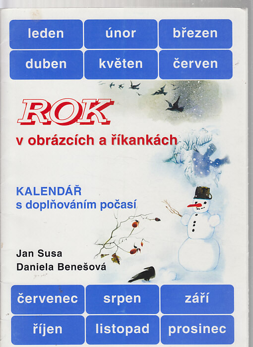 Rok v obrázcích a říkankách : Kalendář s doplňováním počasí