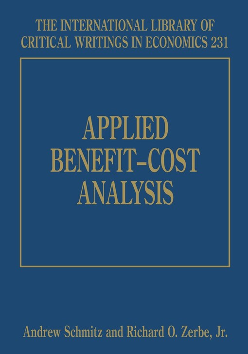 Applied Benefit - Cost Analysis (International Library of Critical Writings in Economics)