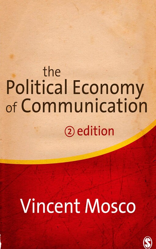 The political economy of communication