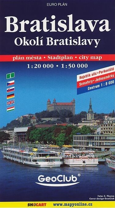Bratislava Okolí Bratislavy : plán města 1:20^000 : rejstřík ulic, parkoviště, semafory, jednosměrky, : centrum 1:8^000 : turistická mapa 1:50^000 : značené cyklotrasy, turistické značky, podporuje GPS, památky