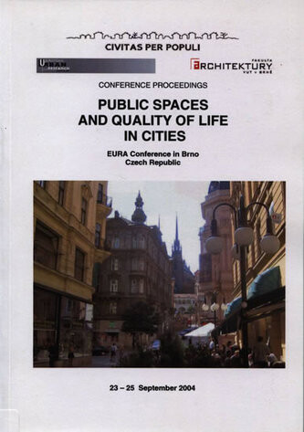 Public Spaces and Quality of  Life in Cities