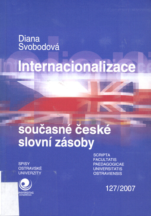 Internacionalizace současné české slovní zásoby