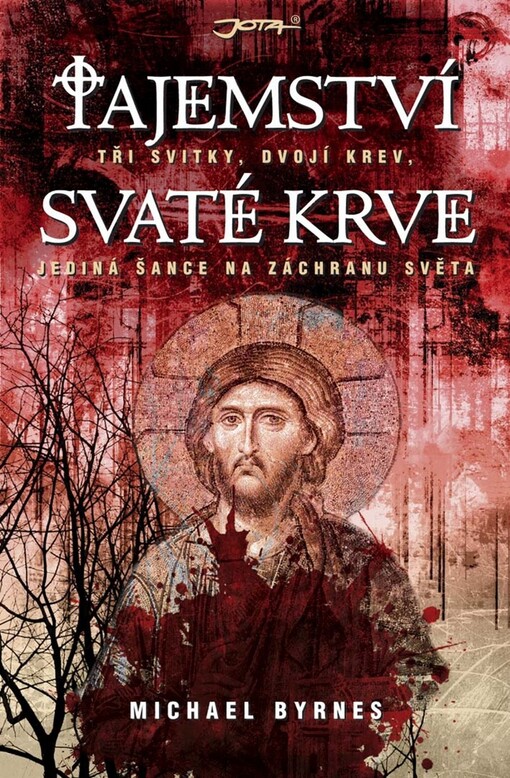 Tajemství svaté krve: tři svitky, dvojí krev, jediná šance na záchranu světa