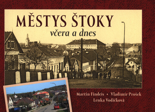 Městys Štoky včera a dnes