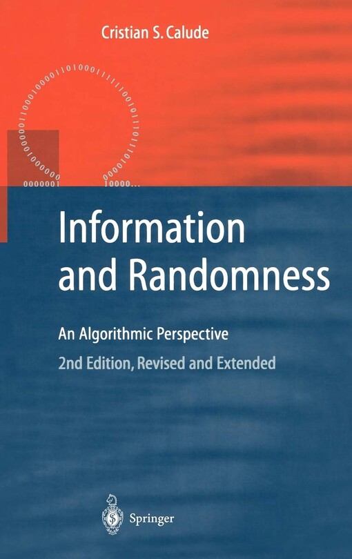 Information and Randomness: An Algorithmic Perspective (EATCS Monographs in Theoretical Computer Science)