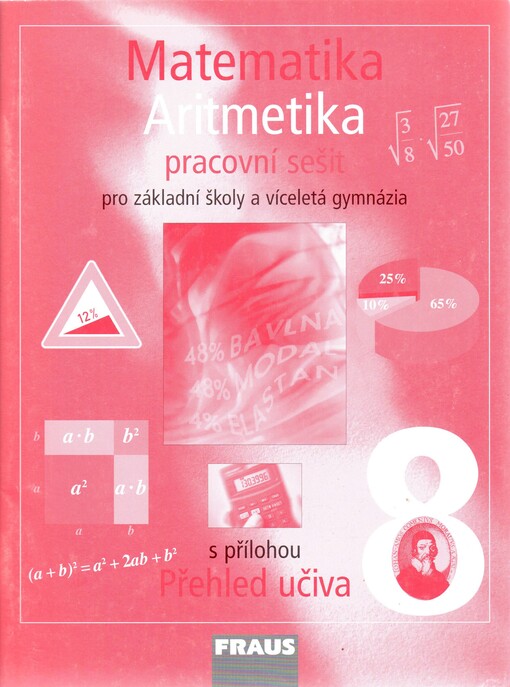 Matematika 8 :pro základní školy a víceletá gymnázia.Aritmetika