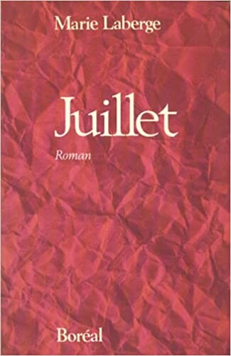 Juillet: Roman (French Edition)