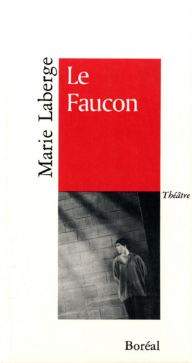 Le faucon: Theatre (French Edition)