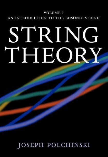 String Theory (Cambridge Monographs on Mathematical Physics) (Volume 1)