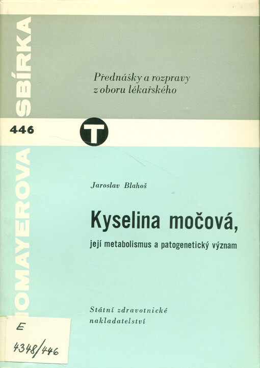 Kyselina močová, její metabolismus a patogenetický význam