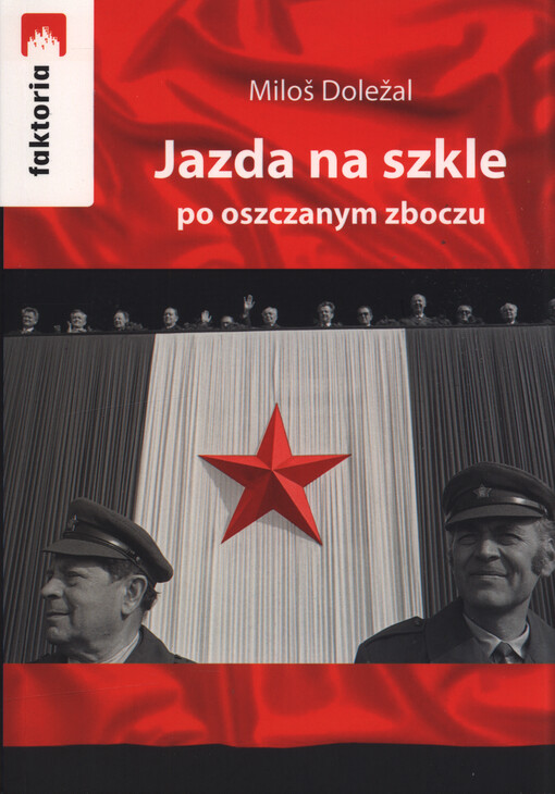 Jazda na szkle po oszczanym zboczu