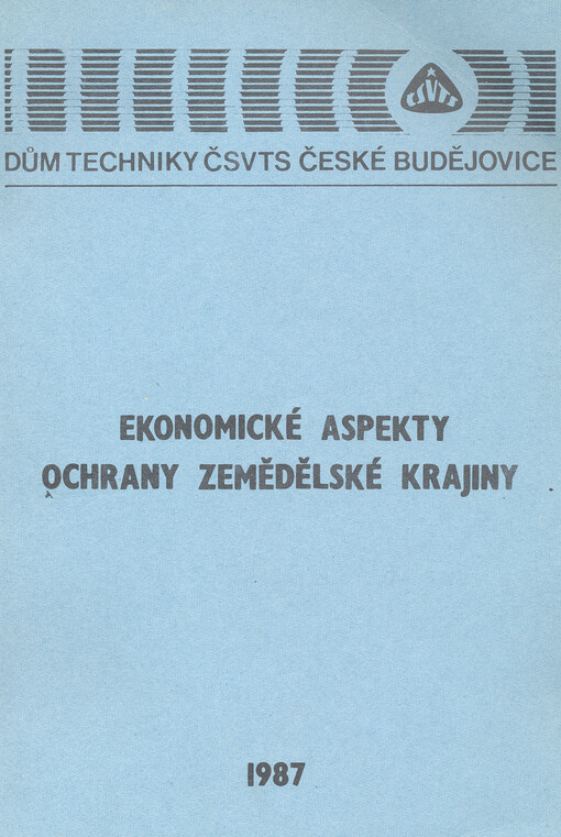 Ekonomické aspekty ochrany zemědělské krajiny