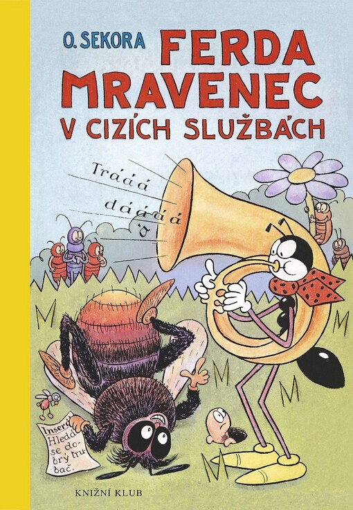 Ferda Mravenec v cizích službách, Samost. 9. vyd., V Knižním klubu 1.