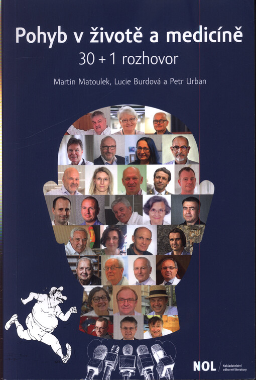 Pohyb v životě a medicíně : 30 + 1 rozhovor