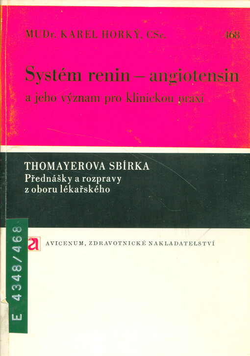 Systém renin-angiotensin a jeho význam pro klinickou praxi