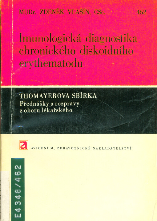 Imunologická diagnostika chronického diskoidního erythematodu