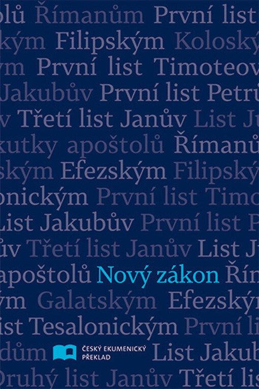 Nový zákon : český ekumenický překlad