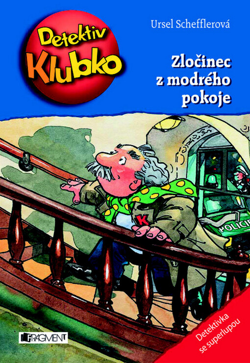 Detektiv Klubko. Zločinec z modrého pokoje