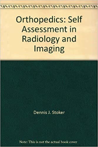 Orthopaedics (Radiology & Imaging Self Assessment)
