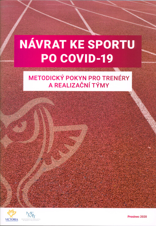 Návrat ke sportu po COVID-19 : metodický pokyn pro trenéry a realizační týmy