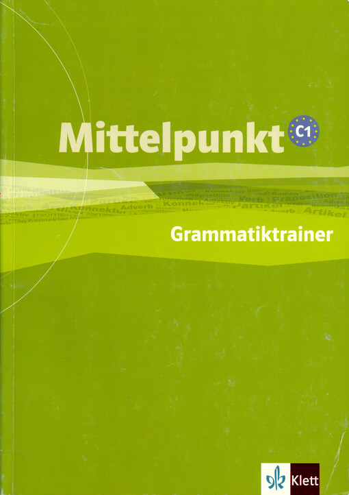 Mittelpunkt C1 : Grammatiktrainer