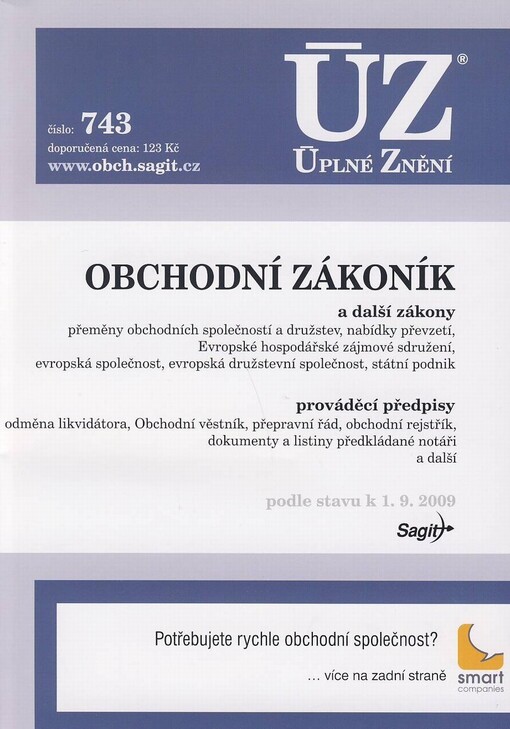 ÚZ č. 743 Obchodní zákoník a související předpisy; Úplné znění předpisů