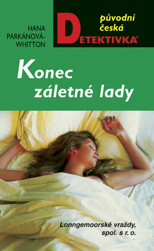 Konec záletné lady: Lonngemoorské vraždy, spol. s.r.o