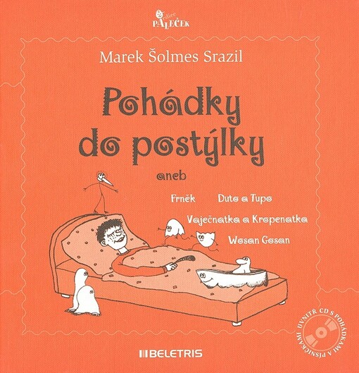 Pohádky do postýlky, aneb, Frněk, Duto a Tupo, Vaječnatka a Kropenatka, Wosan Gosan