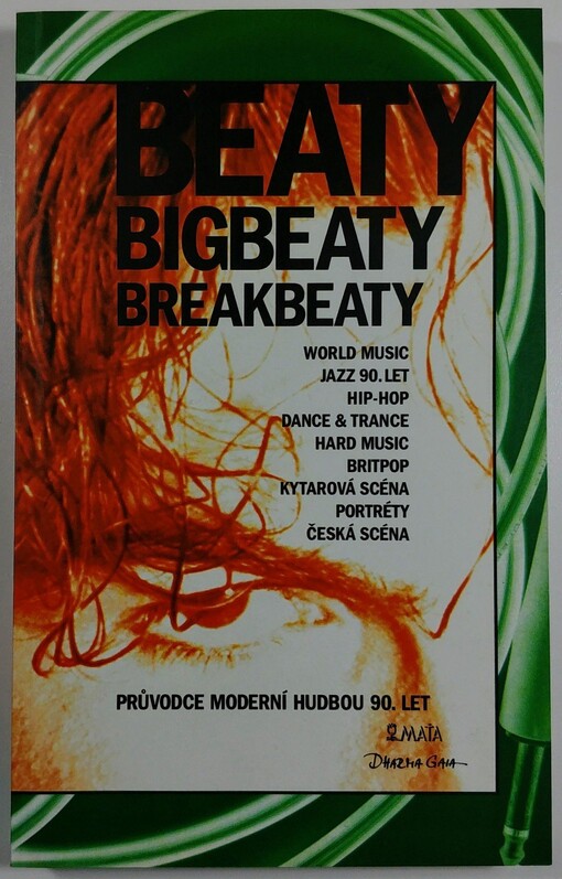 Beaty, bigbeaty, breakbeaty