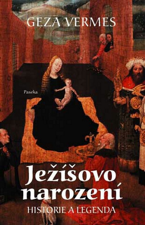 Ježíšovo narození: historie a legenda